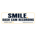 The Dash Cam Co car decal: Smile, Dash Cam Recording